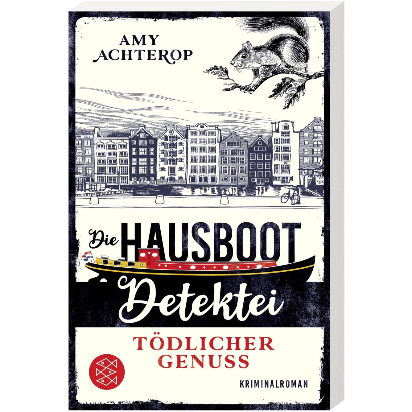 Die Hausboot-Detektei – Tödlicher Genuss, Belletristik von Amy Achterop