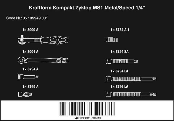 Nährwerte und Zutaten Wera Kraftform Kompakt Zyklop MS1 Metal/Speed 1/4"