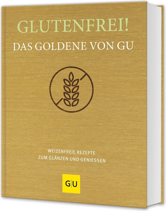 Produktbild Glutenfrei! Das Goldene von (Deutsch, GRÄFE UND UNZER Verlag, 2024)