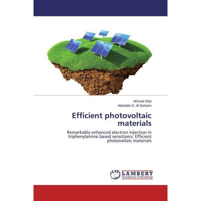 Efficient photovoltaic materials, Fachbücher von Abdullah G. Al-Sehemi, Ahmad Irfan