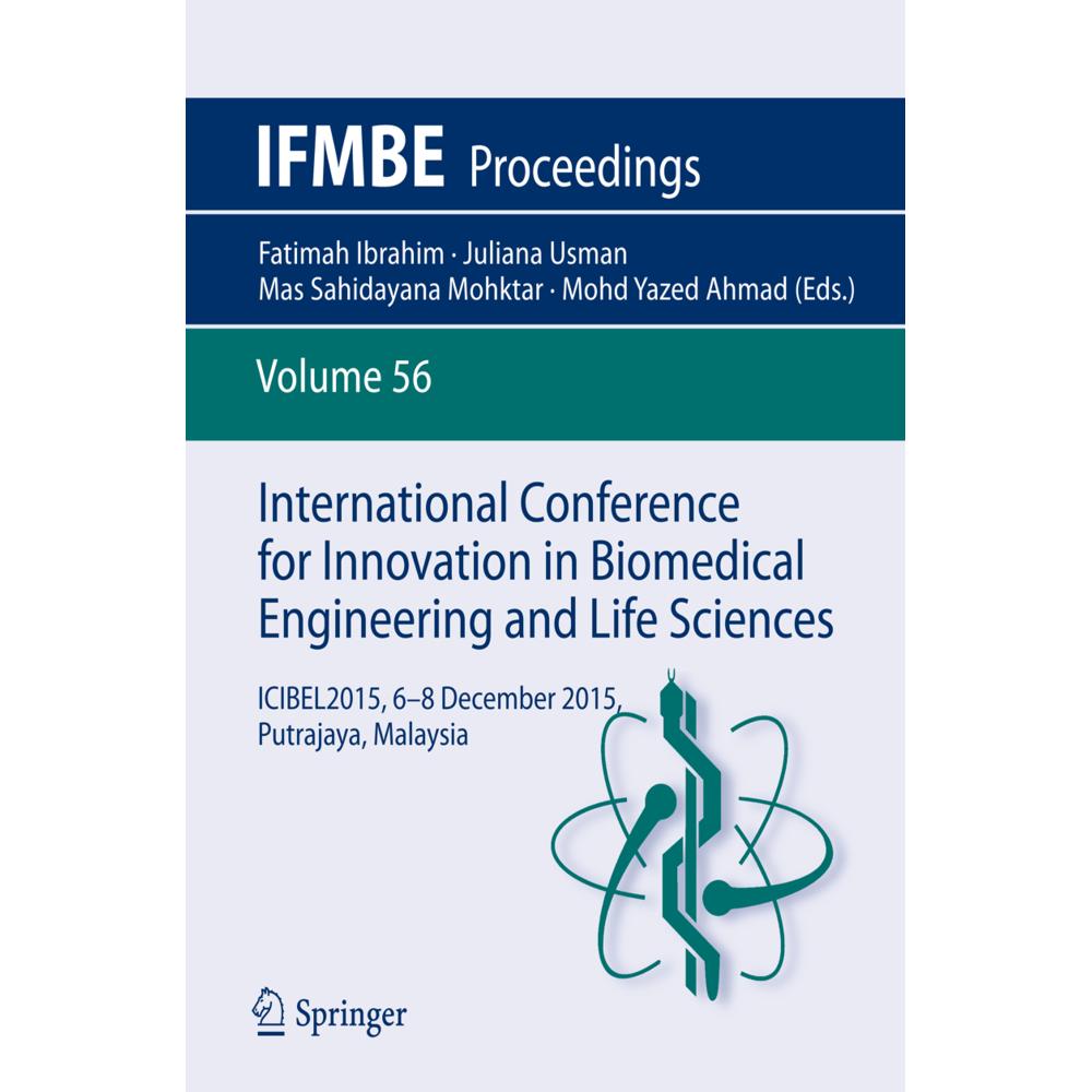 International Conference for Innovation in Biomedical Engineering and Life Sciences, Fachbücher von Fatimah Ibrahim, Moh...