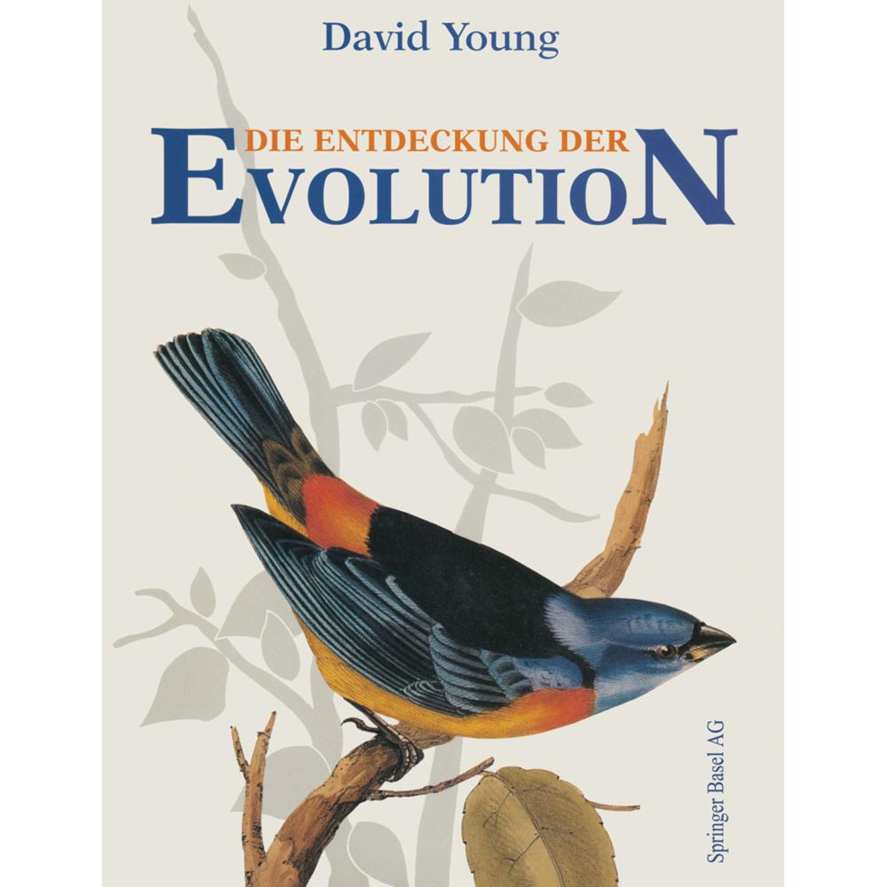 Die Entdeckung der Evolution, Fachbücher von David Young