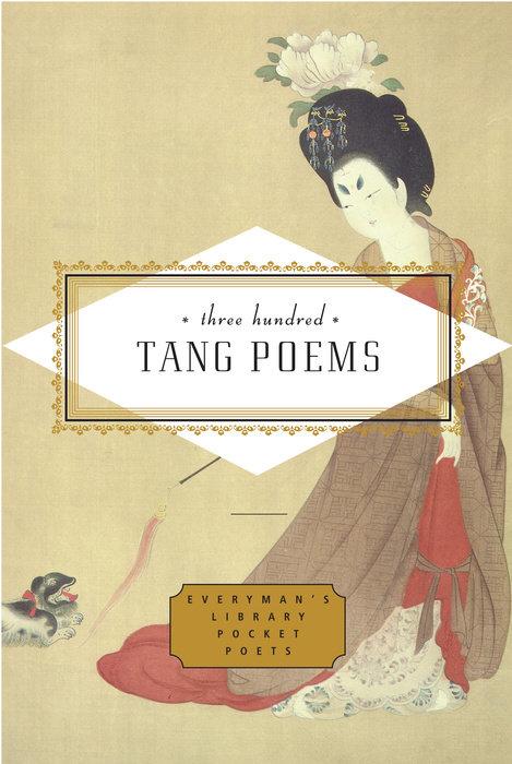 Produktbild Three Hundred Tang Poems (Englisch, Peter Harris, 2009)
