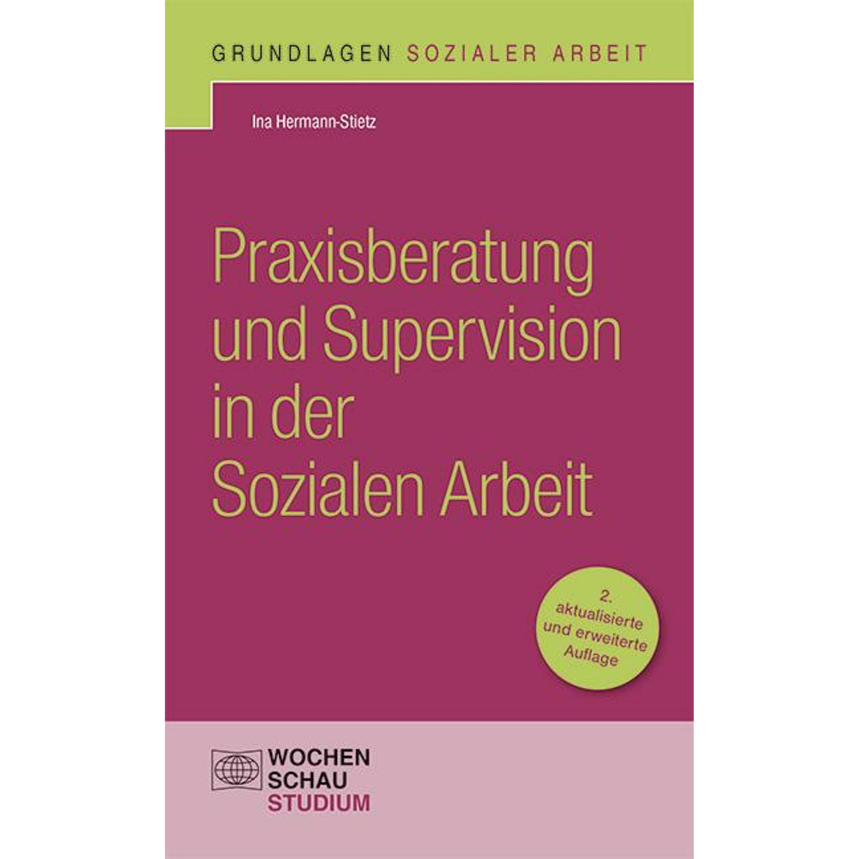 Praxisberatung und Supervision in der Sozialen Arbeit, Fachbücher von Ina Hermann-Stietz