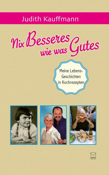 Image du produit Nix Besseres wie was Gutes (Allemand, Judith Kauffmann, 2020)