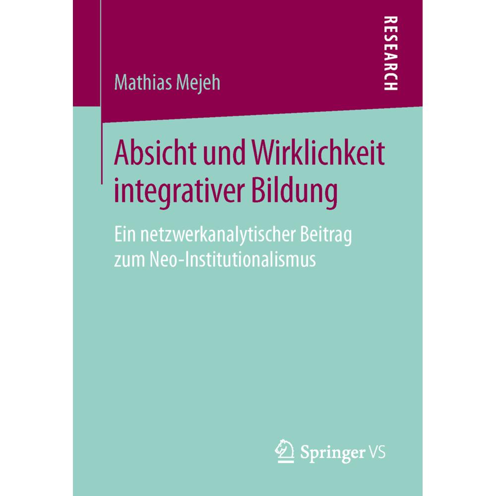Absicht und Wirklichkeit integrativer Bildung, Fachbücher