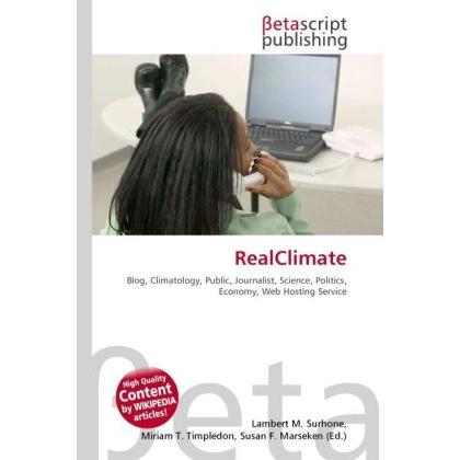 RealClimate, Fachbücher von Lambert M. Surhone, Miriam T. Timpledon, Susan F. Marseken