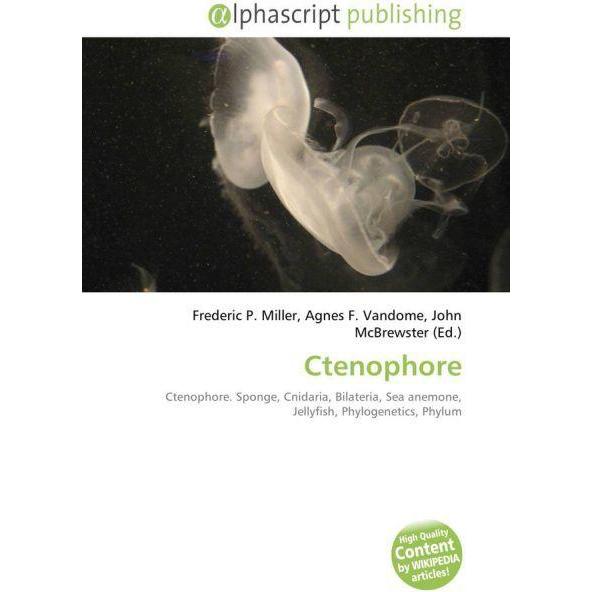 Ctenophore, Fachbücher von Agnes F. Vandome, Frederic P. Miller, John McBrewster