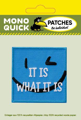 Image du produit Mono Quick It is what it is (1 pcs, 0.60 x 0.60 cm)