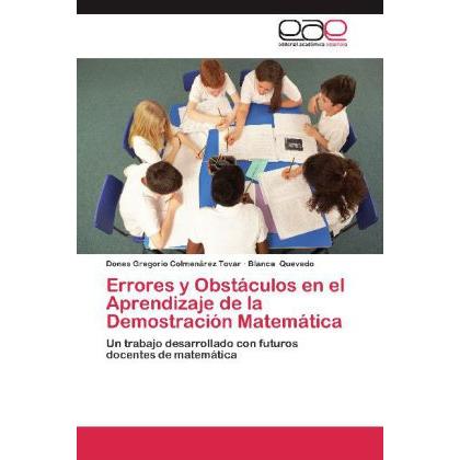 Errores y Obstáculos en el Aprendizaje de la Demostración Matemática, Fachbücher