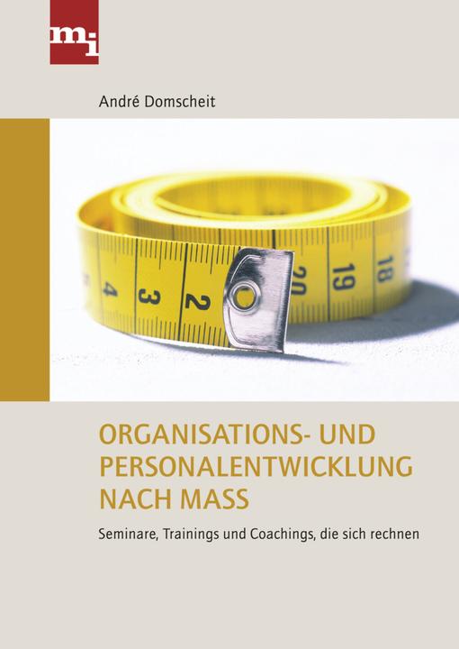 Produktbild Organisations- und Personalentwicklung nach Mass (Deutsch, André Domscheit, 2007)