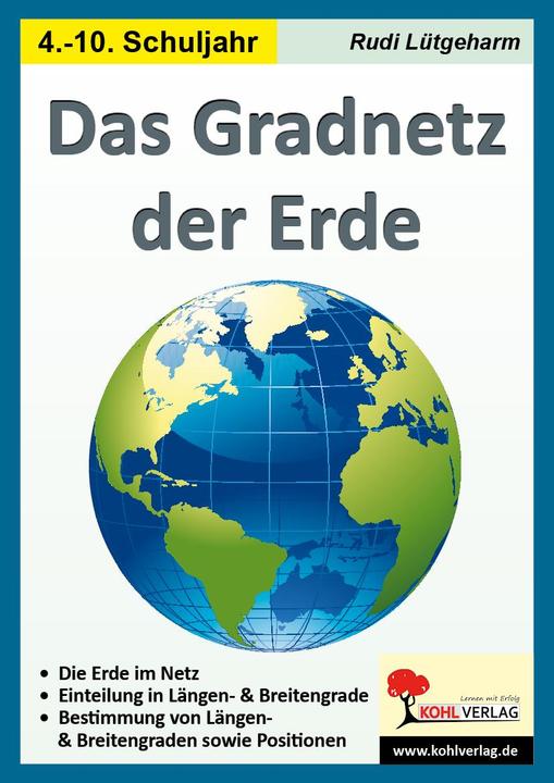 Produktbild Das Gradnetz der Erde (Deutsch, Rudi Lütgeharm, 2018)