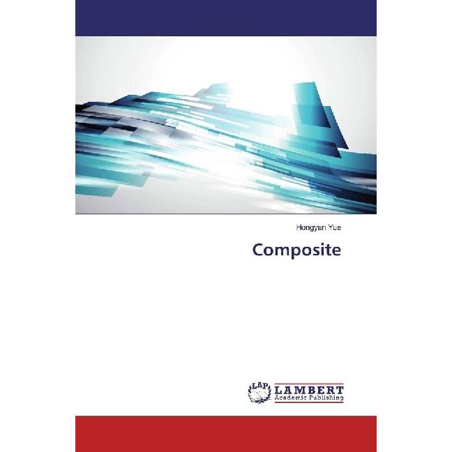 Composite, Fachbücher von Hongyan Yue