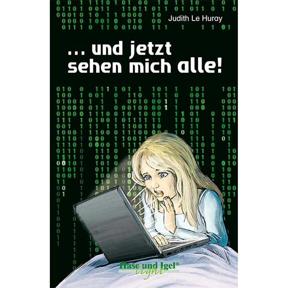 und jetzt sehen mich alle! / extra light. Schulausgabe, Schulbücher von Judith Le Huray