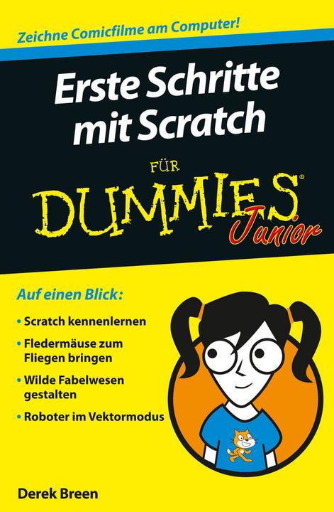 Produktbild Erste Schritte mit Scratch für Dummies Junior (Deutsch, Derek Breen, 2016)