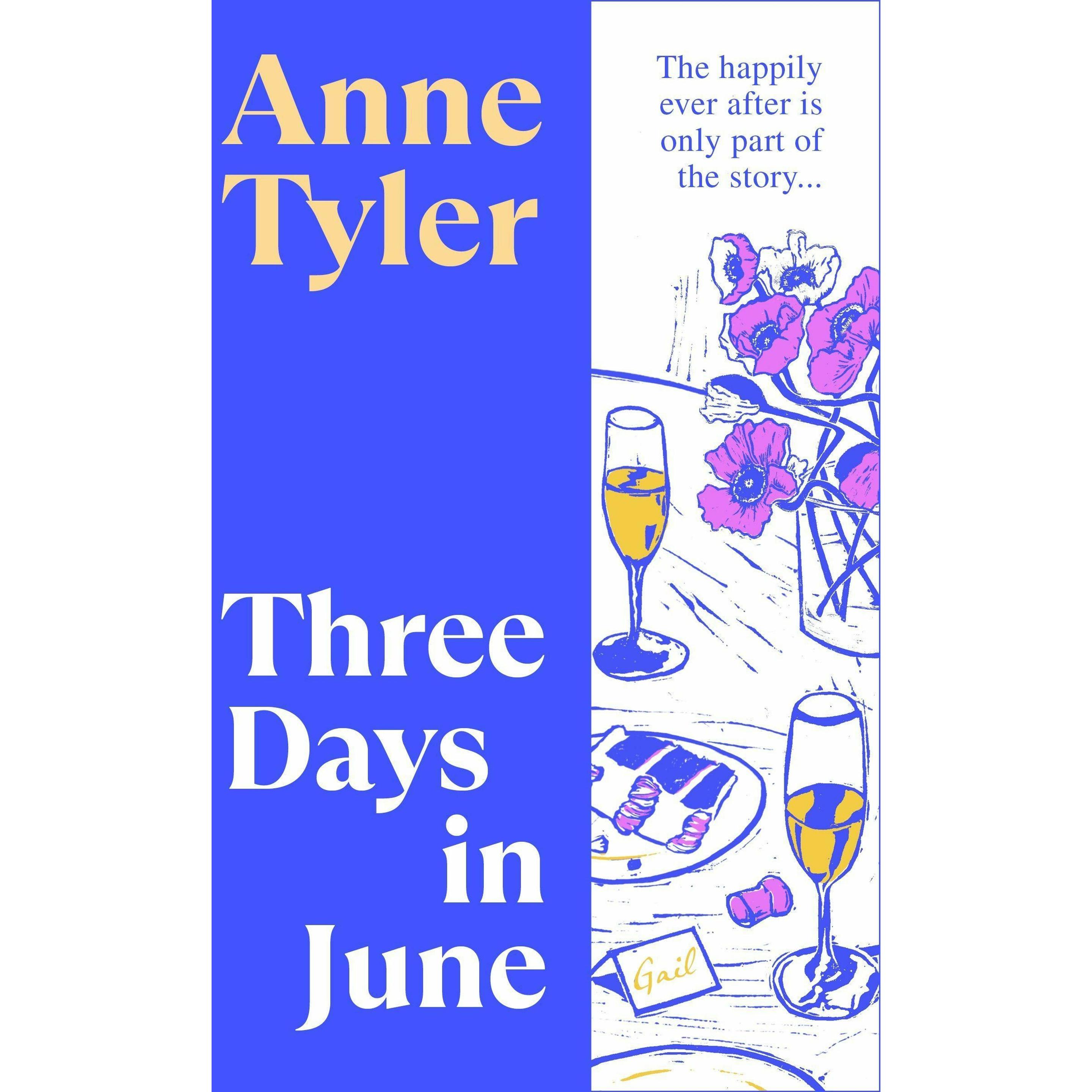 Three Days in June, Belletristik von Anne Tyler