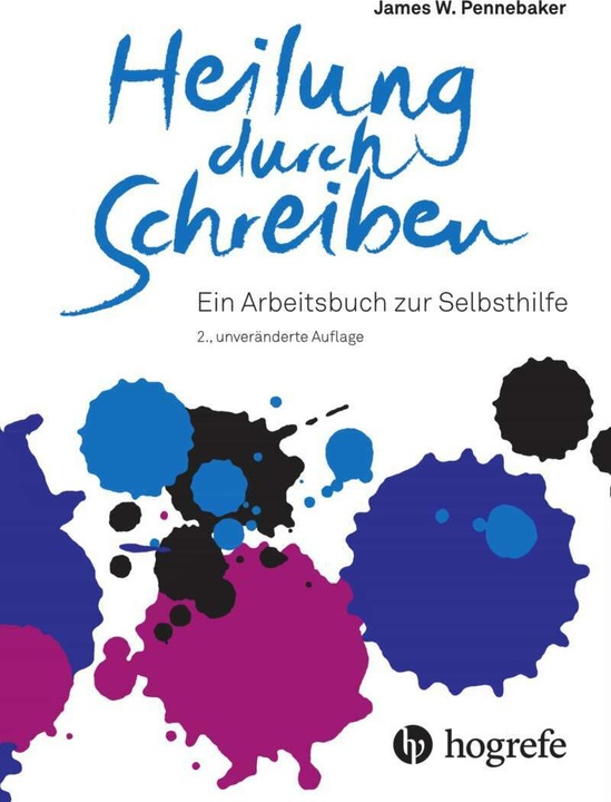 Produktbild Heilung durch Schreiben (Deutsch, James W. Pennebaker, 2019)