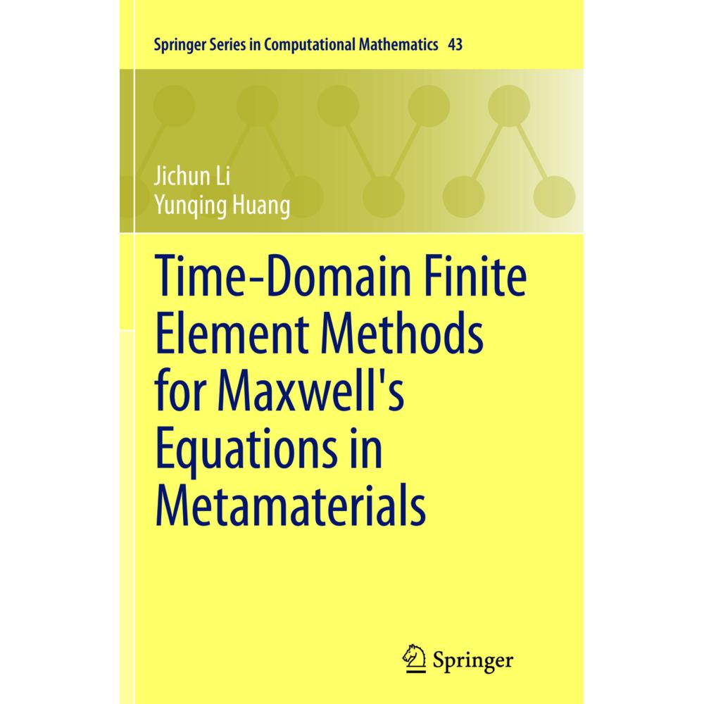 Time-Domain Finite Element Methods for Maxwell's Equations in Metamaterials, Fachbücher