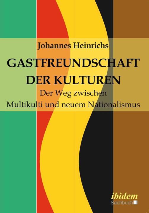 Produktbild Gastfreundschaft der Kulturen (Deutsch, Johannes Heinrichs, 2017)