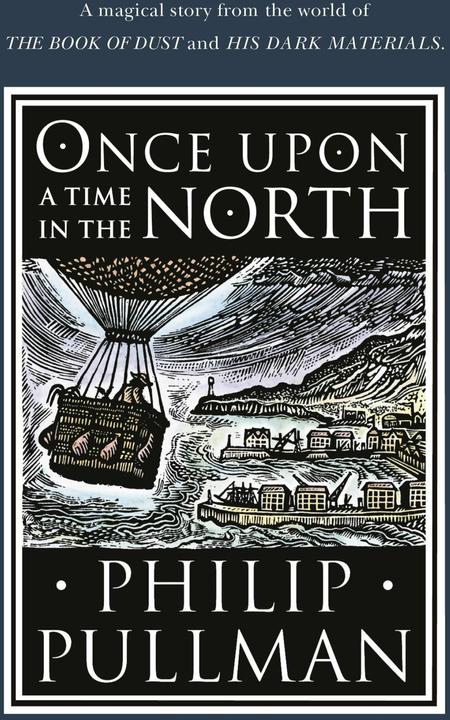 Produktbild Once Upon a Time in the North (Englisch, Philip Pullman, 2018)