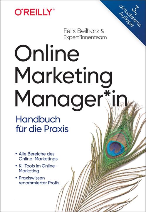 Online Marketing Manager*in (Deutsch, Anke Probst, Felix Beilharz, Guido Pelzer, Ingo Kamps, Karl Kratz, Manuela Meier, Markus Kellermann, Markus Vollmert, Niklas Plutte, Nils Kattau, Olaf Kopp, Stephan Römer, Tom Alby, 2023)