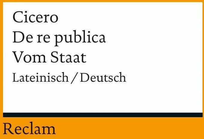 Produktbild De re publica / Vom Staat (Deutsch, Cicero, 2013)