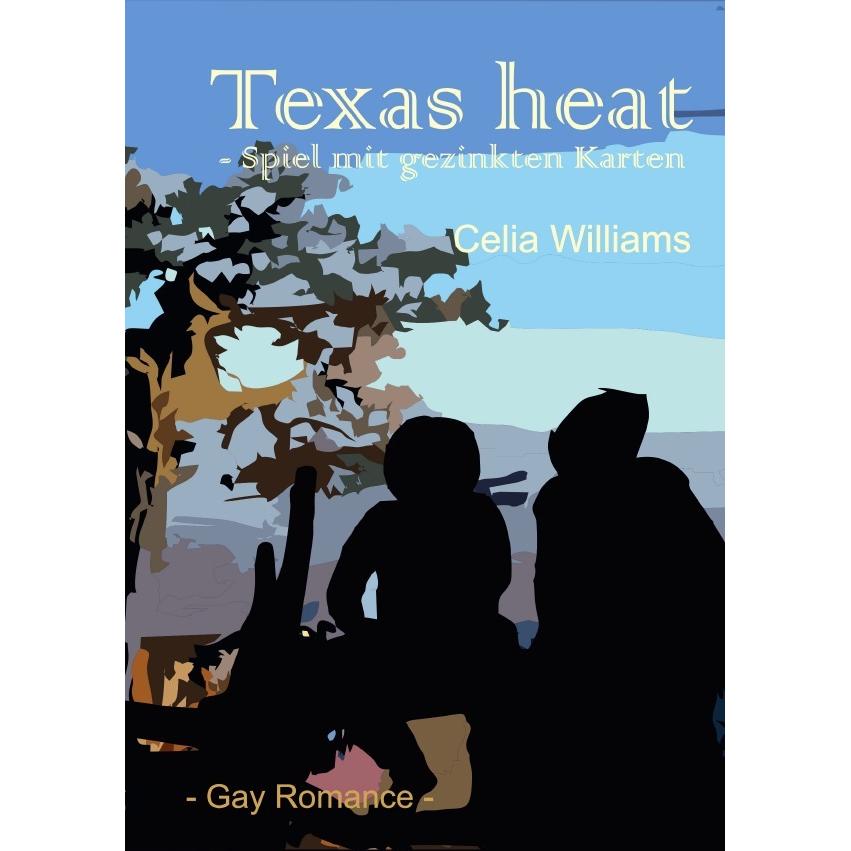 Skycity-Reihe / Texas heat - Spiel mit gezinkten Karten, Belletristik von Celia Williams