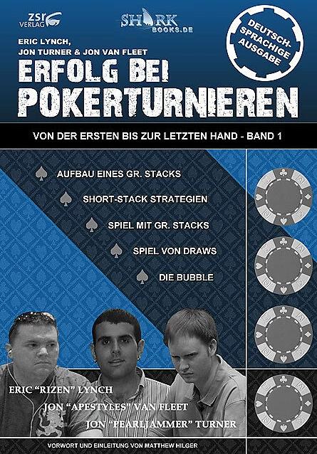 Produktbild Erfolg bei Pokerturnieren Band 1 (Deutsch, Eike Adler, Eric Lynch, Eric Van Fleet Lynch, Jon Turner, 2006)