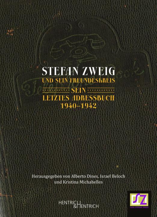 Produktbild Stefan Zweig und sein Freundeskreis (Deutsch, Alberto Beloch Dines, 2016)