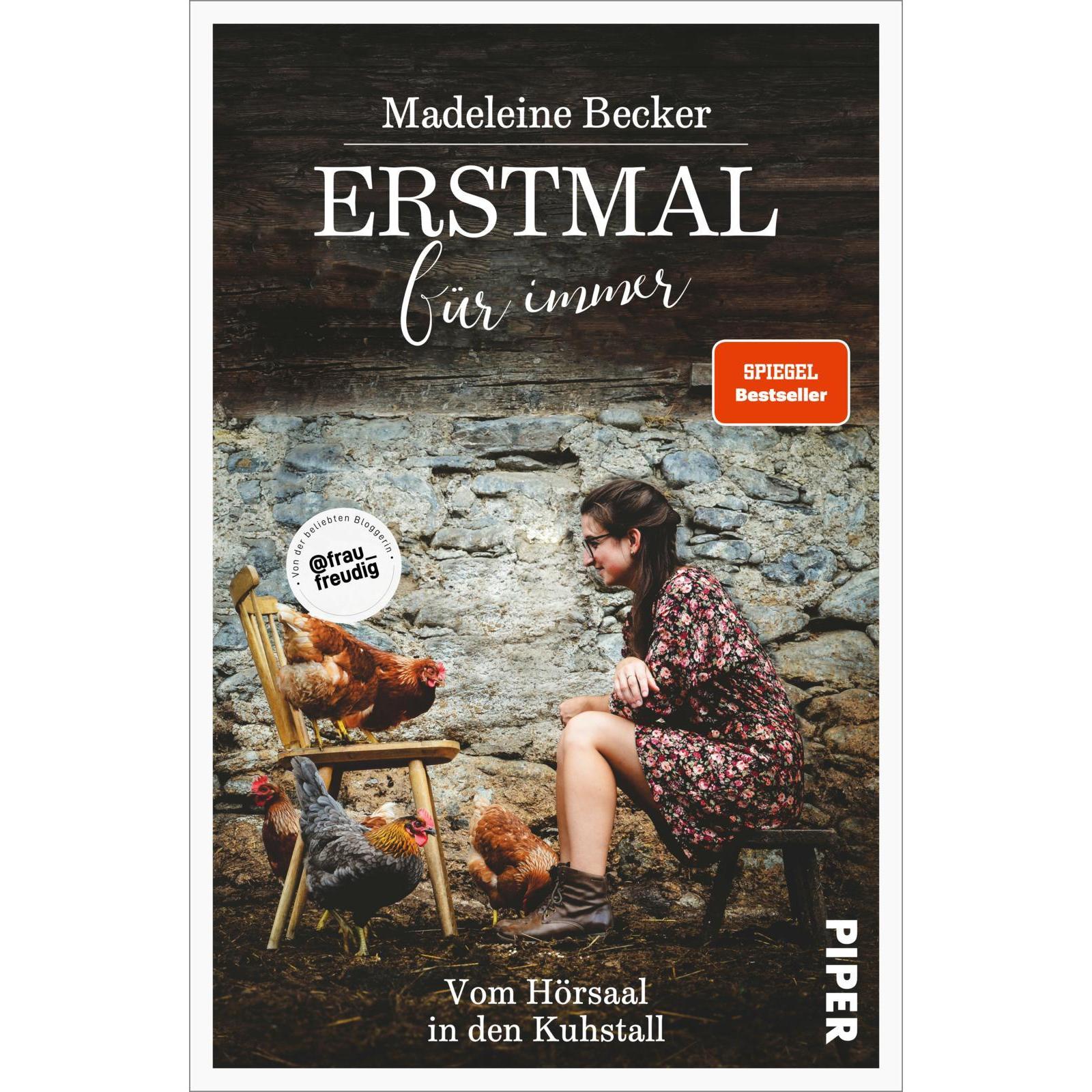 Erstmal für immer, Fachbücher von Madeleine Becker