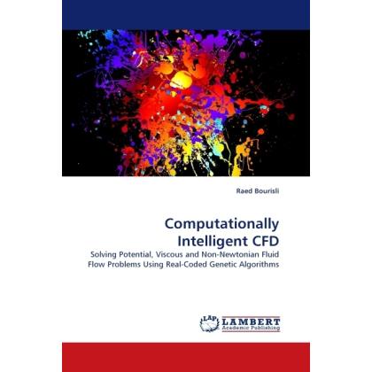Computationally Intelligent CFD, Fachbücher von Raed Bourisli