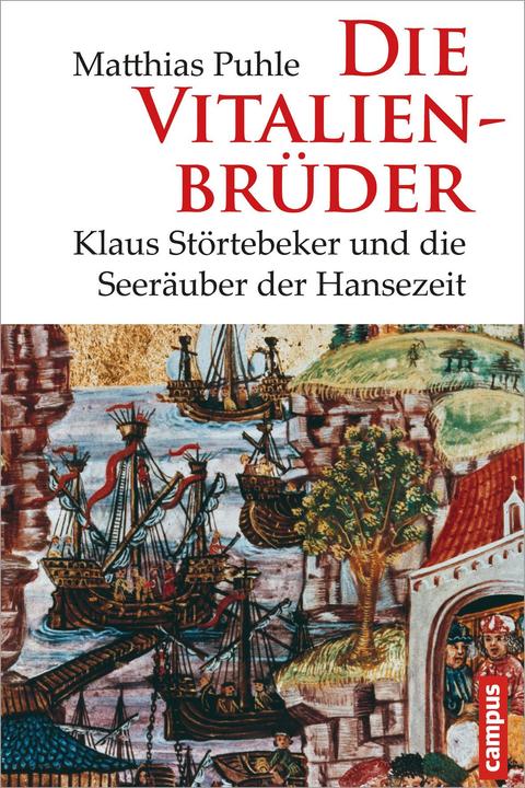 Produktbild Die Vitalienbrüder (Deutsch, Matthias Puhle, 2012)