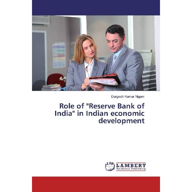 Role of 'Reserve Bank of India' in Indian economic development, Fachbücher von Durgesh Kumar Nigam