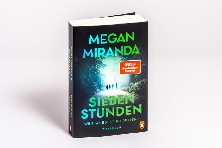 Image du produit SIEBEN STUNDEN. Wen würdest du retten? (Megan Miranda, Allemand)