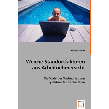 Weiche Standortfaktoren aus Arbeitnehmersicht, Fachbücher