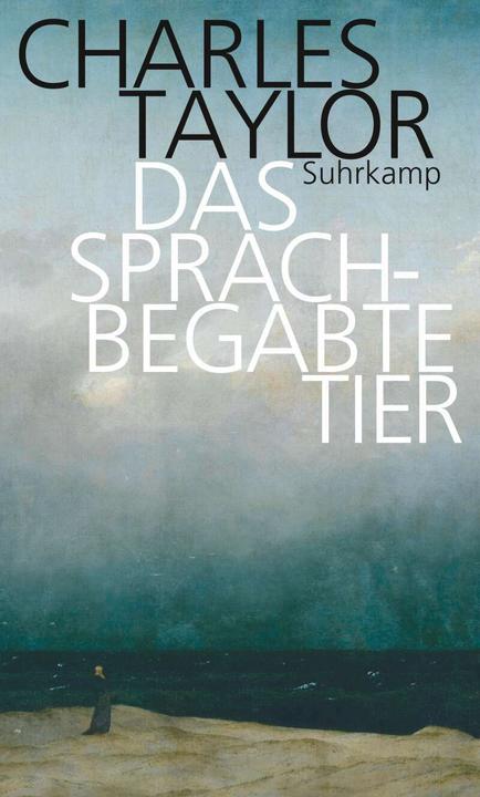 Produktbild Das sprachbegabte Tier (Deutsch, Charles Taylor, 2017)