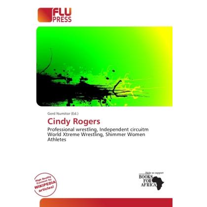 Cindy Rogers, Ratgeber