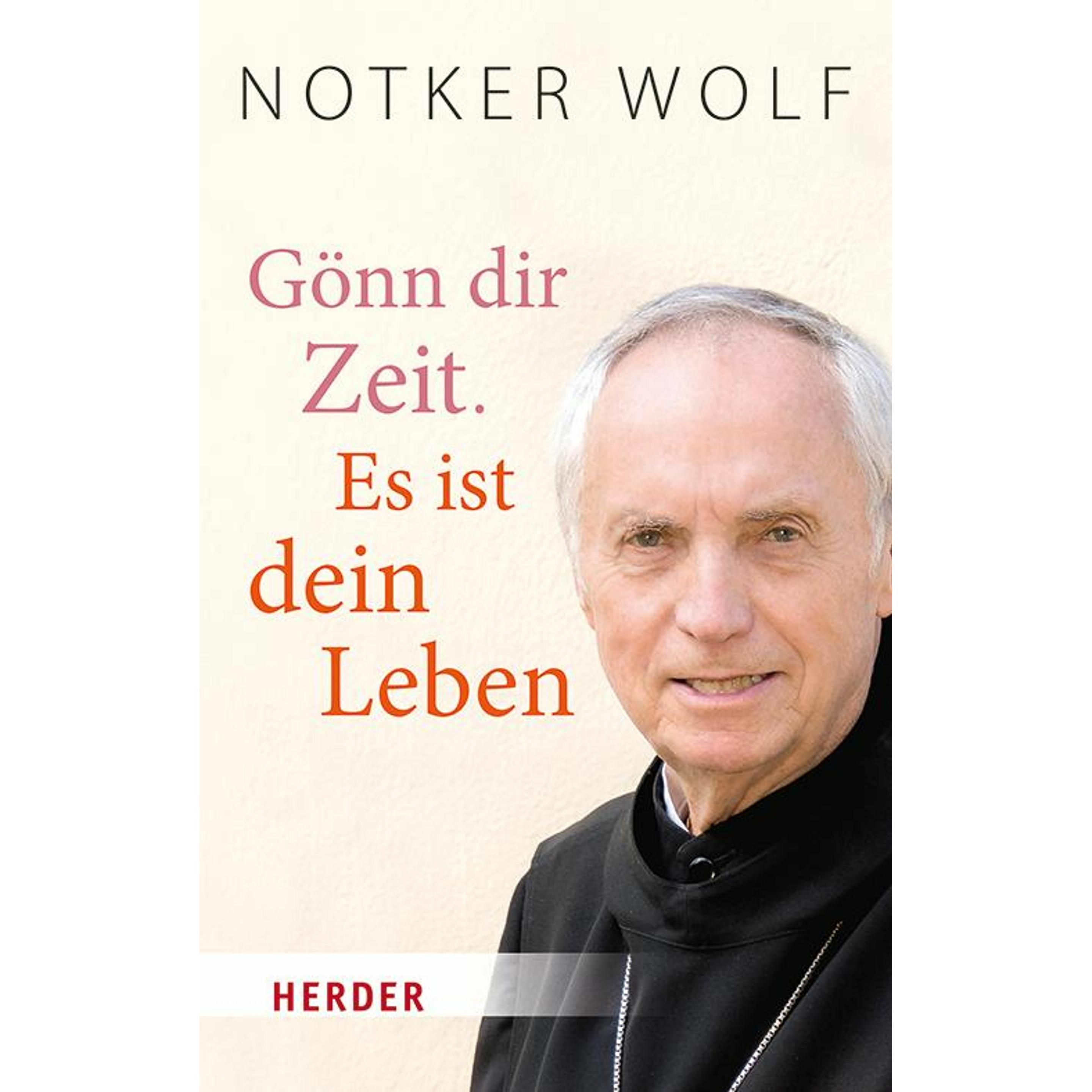 Thumbnail - Gönn dir Zeit. Es ist dein Leben, Fachbücher von Notker Wolf