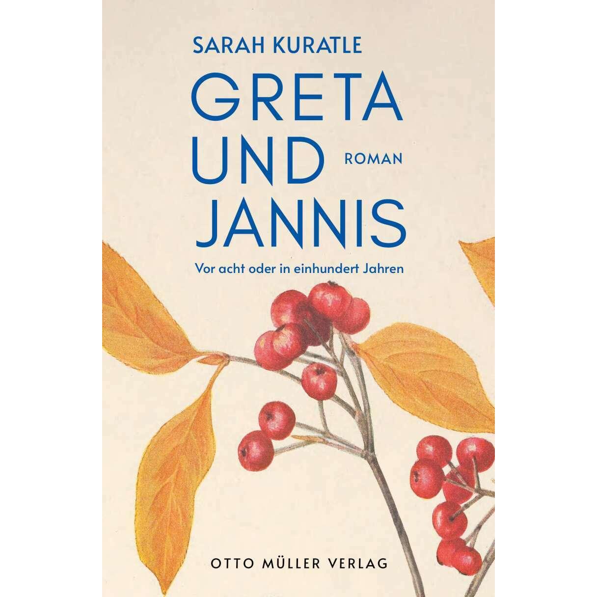 Greta und Jannis, Belletristik von Sarah Kuratle