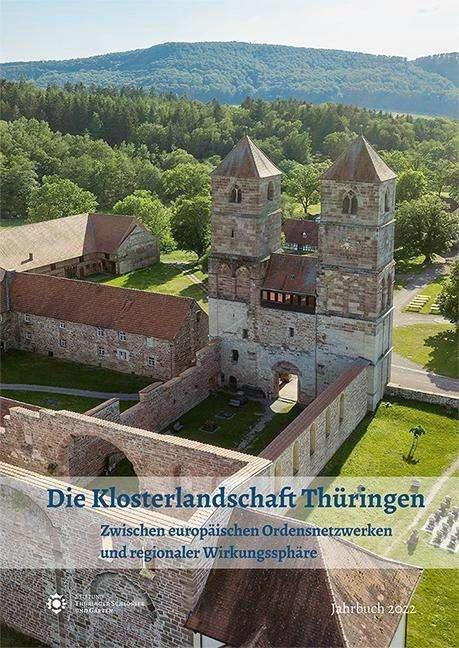 Produktbild Die Klosterlandschaft Thüringen (Deutsch, Stiftung Thüringer Schlösser und Gärten, 2023)