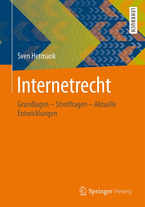 Produktbild Internetrecht (Deutsch, Sven Hetmank, 2015)
