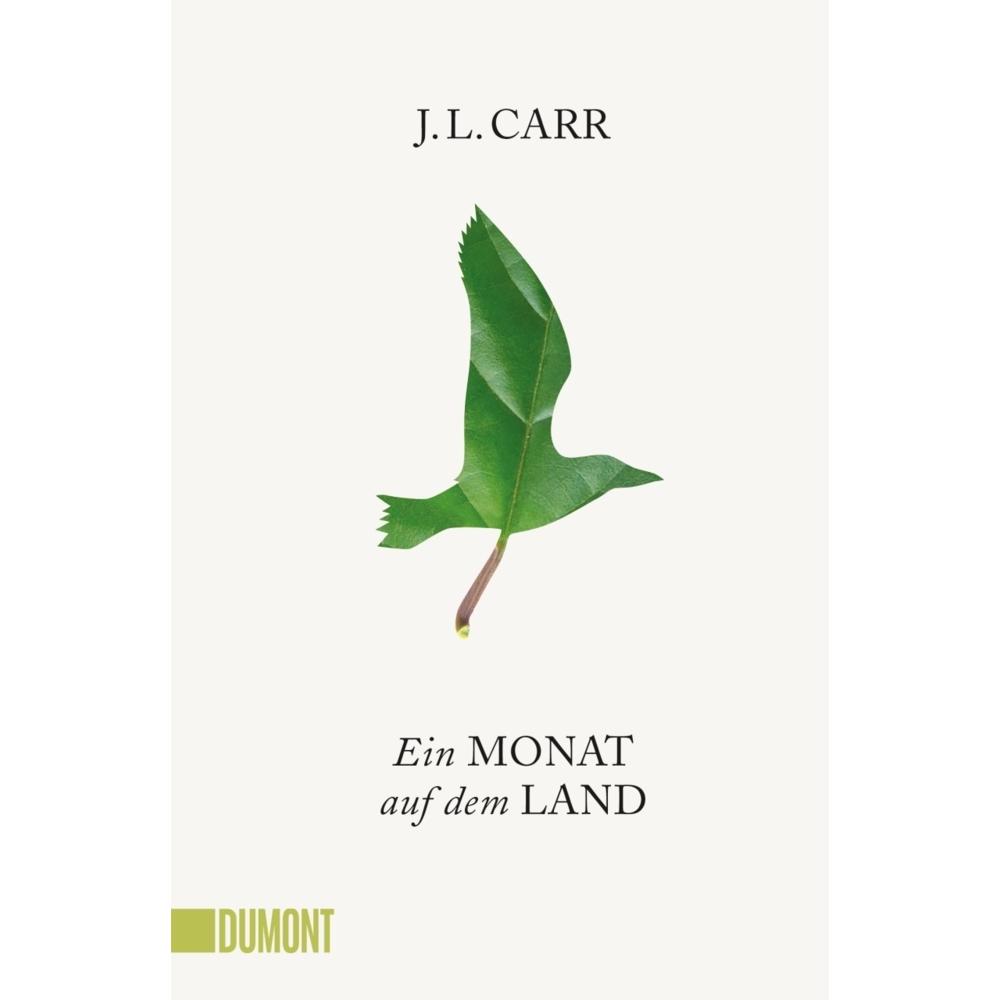 Ein Monat auf dem Land, Belletristik von J. L. Carr