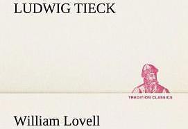 Produktbild William Lovell (Deutsch, Ludwig Tieck, 2012)