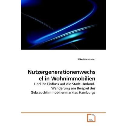 Nutzergenerationenwechsel in Wohnimmobilien, Fachbücher