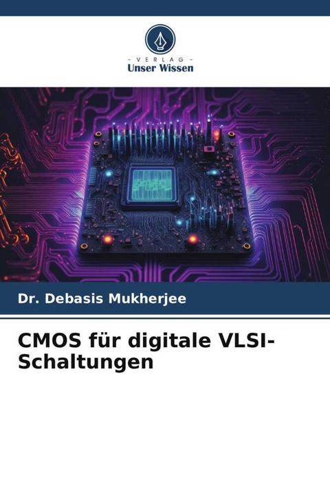 Image du produit CMOS für digitale VLSI-Schaltungen (Allemand, Dr. Debasis Mukherjee, 2023)