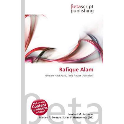 Rafique Alam, Fachbücher von Lambert M. Surhone, Mariam T. Tennoe, Susan F. Henssonow