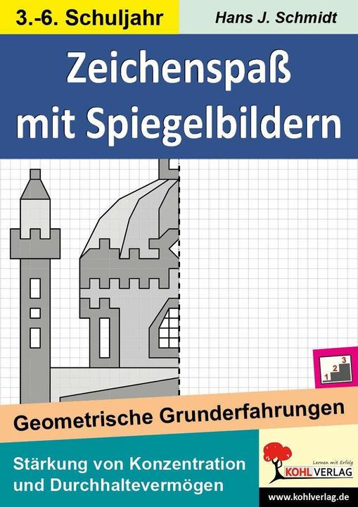 Produktbild Zeichenspass mit Spiegelbildern (Deutsch, Hans J. Schmidt, Hans-J. Schmidt, 2011)