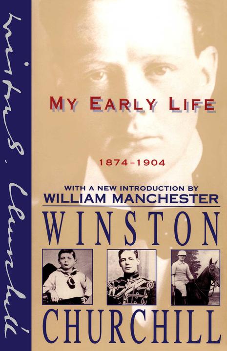 Produktbild My Early Life 1874-1904 (Englisch, Winston S. Churchill, 1996)