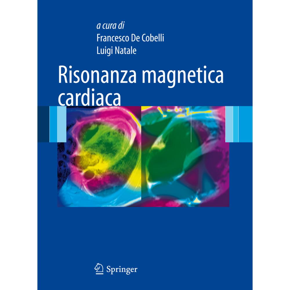 Risonanza magnetica cardiaca, Fachbücher von Luigi Natale, Francesco De Cobelli