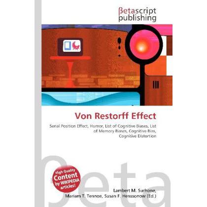 Von Restorff Effect, Fachbücher von Lambert M. Surhone, Miriam T. Timpledon, Susan F. Marseken